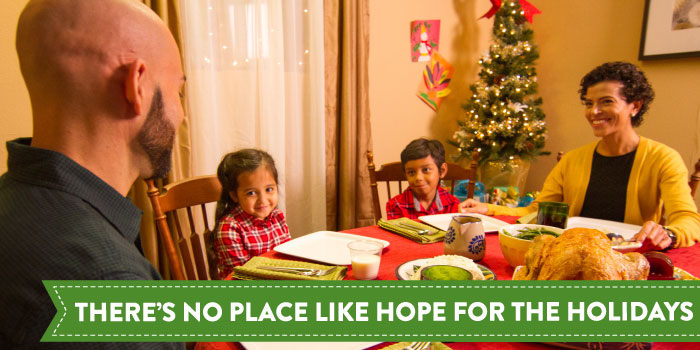 There's No Place Like Hope for the Holidays